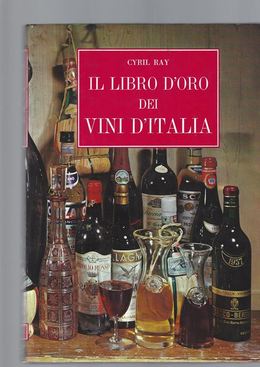 Libro D'Oro Dei Vini D' Italia - Cyril Ray - copertina