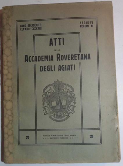Atti della Accademia Roveretana degli Agiati (anno accademico 1932-33) - copertina