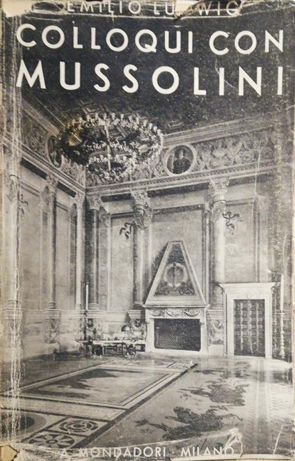 Colloqui con Mussolini - Emil Ludwig - copertina
