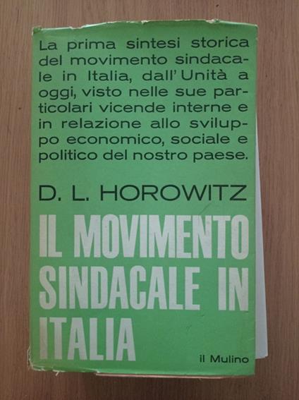 il movimento sindacale in Italia - D. Horowitz - copertina