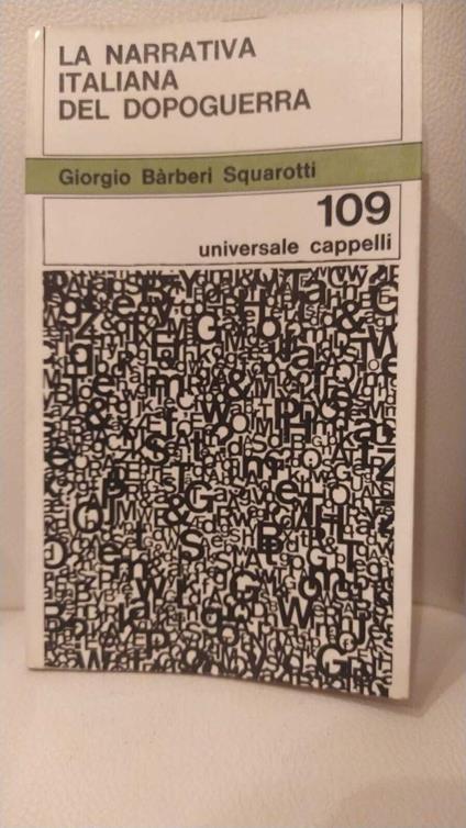 La narrativa italiana del dopoguerra - Giorgio Bàrberi Squarotti - copertina