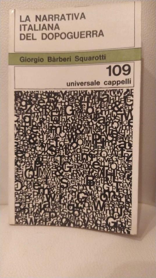 La narrativa italiana del dopoguerra - Giorgio Bàrberi Squarotti - copertina