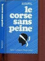 Le corse sans peine: 1