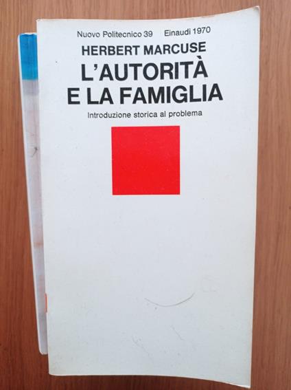 L' autorità e la famiglia - Herbert Marcuse - copertina