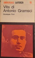 Vita di Antonio Gramsci