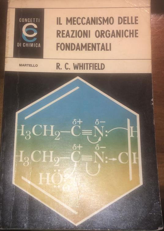 Il meccanismo delle reazioni organiche fondamentali - copertina