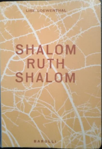 Shalom Ruth Shalom - Lise Loewenthal - copertina