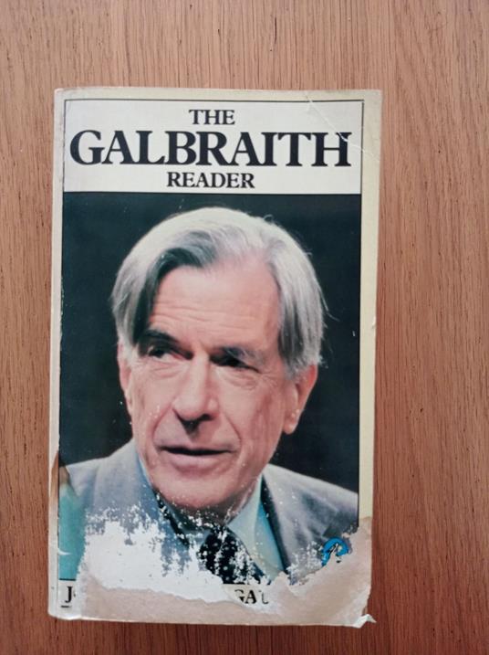 The Galbraith Reader - John Kenneth Galbraith - copertina