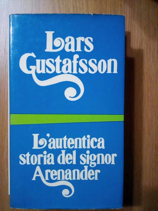 L' autentica storia del signor Arenander - Lars Gustafsson - copertina