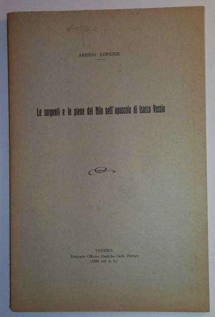 Le sorgenti e le piene del Nilo nell'opuscolo di Isacco Vossio - Arrigo Lorenzi - copertina