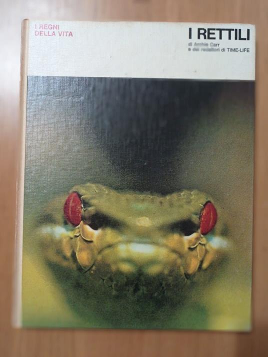 I Regni Della Vita: I Rettili - Archie Carr - copertina