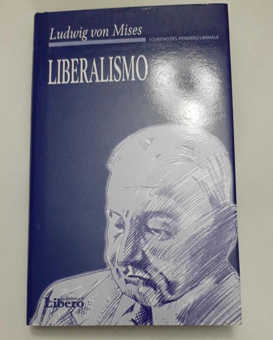 Liberalismo - Ludwig von Mises - copertina