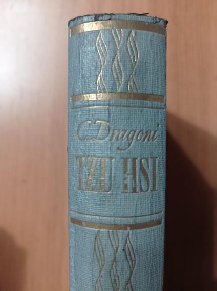 La meravigliosa vita di Tzu Hsi - Carlo Dragoni - copertina