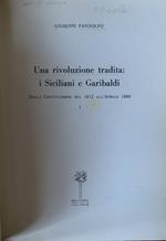 Una rivoluzione tradita: i Siciliani e Garibaldi