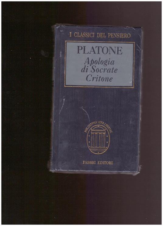 Apologia Di Socrate Critone - Platone - copertina