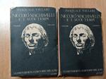 Niccolò Machiavelli e i suoi tempi (due volumi)
