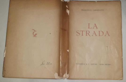 La strada - Francesco Carnelutti - copertina