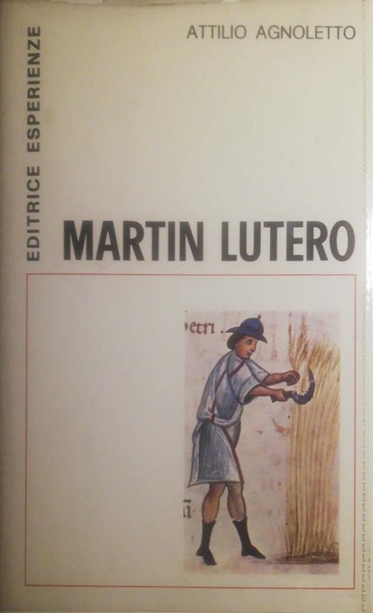 Martin Lutero - Attilio Agnoletto - copertina