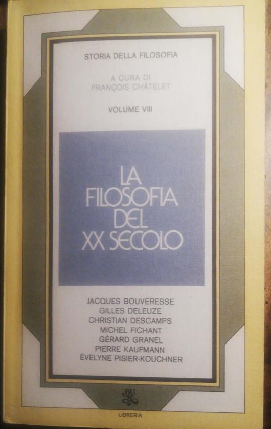 La filosofia del secolo XX, vol. VIII - François Chatelet - copertina