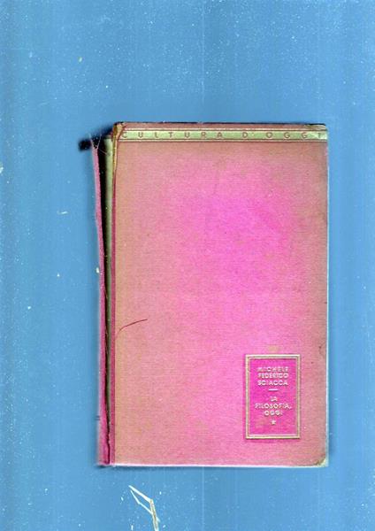 Filosofia Oggi - Michele Federico Sciacca - copertina