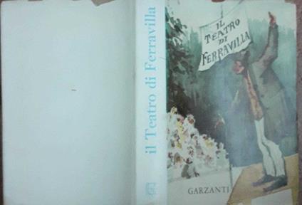 Il teatro di Ferravilla - Edoardo Ferravilla - copertina