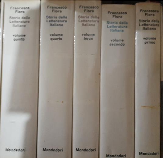 Storia della letteratura italiana ( 5 volumi) - Francesco Flora - copertina