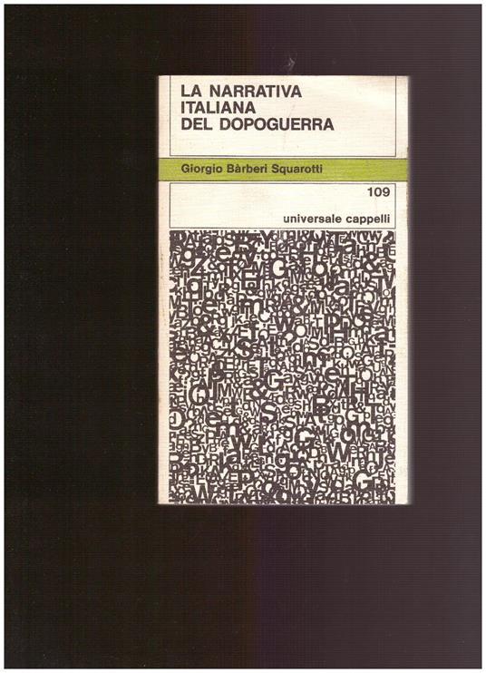 La Narrativa Italiana Del Dopoguerra - Giorgio Squarotti Barberi - copertina