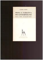 PROSA E NARRATIVA DEI CONTEMPORANEI Dalla 