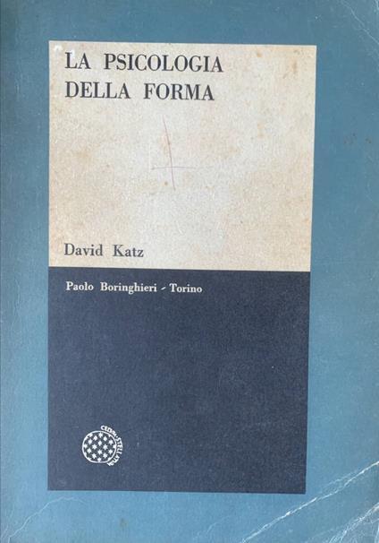La psicologia della forma - David Katz - copertina