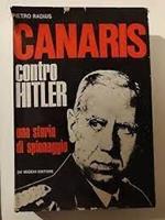 Canaris contro Hitler