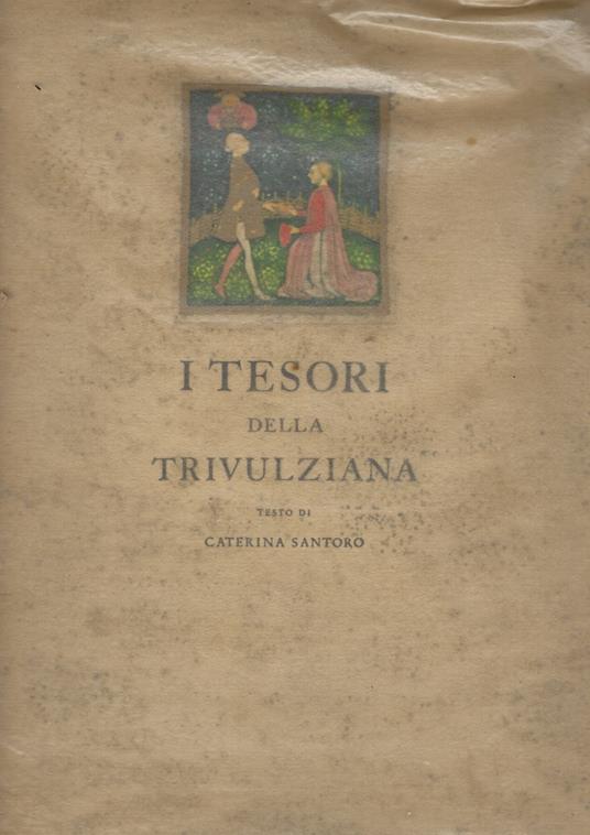 Tesori Della Trivulziana - Caterina Santoro - copertina