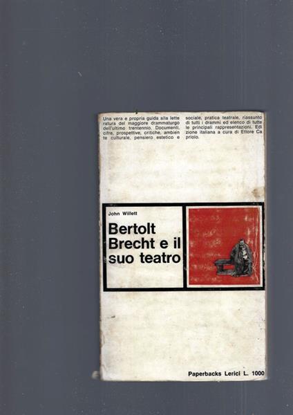 Bertolt Brecht E Il Suo Teatro - John Willett - copertina