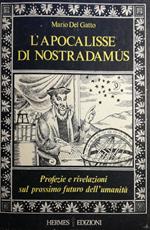 L' Apocalisse di Nostradamus
