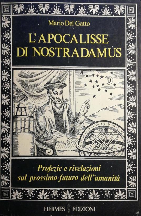 L' Apocalisse di Nostradamus - Mario Del Gatto - copertina