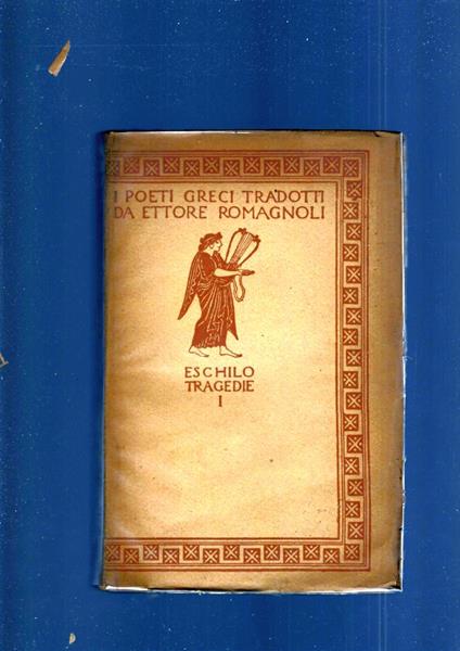 TRAGEDIE , vol. I e II - Eschilo - copertina