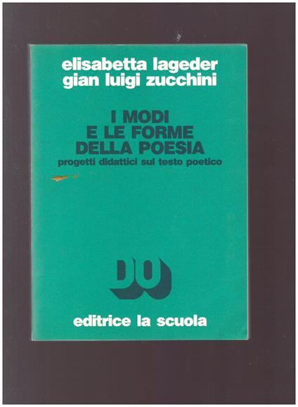 I MODI E LE FORME DELLA POESIA Progetti didattici sul testo poetico - copertina