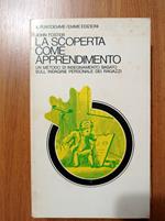 La scoperta come apprendimento