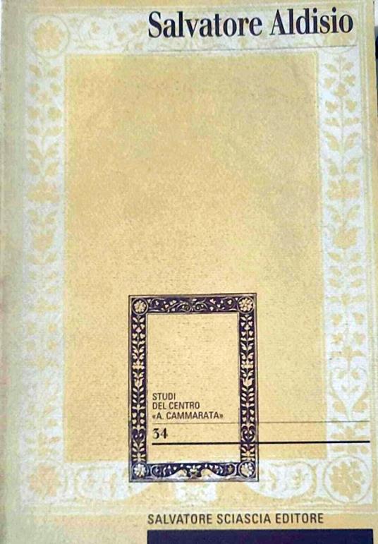 Cristianesimo e democrazia nell'esperienza di un leader del movimento cattolico siciliano - Salvatore Aloisio - copertina
