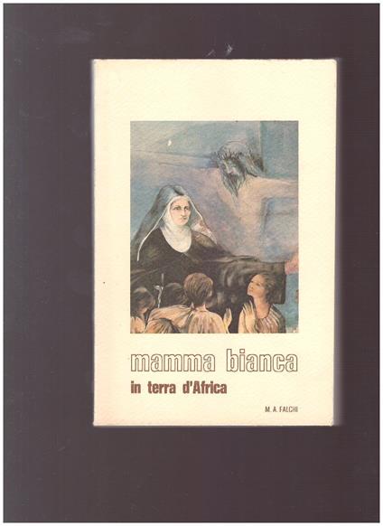 Mamma Bianca In Terra D'Africa - copertina
