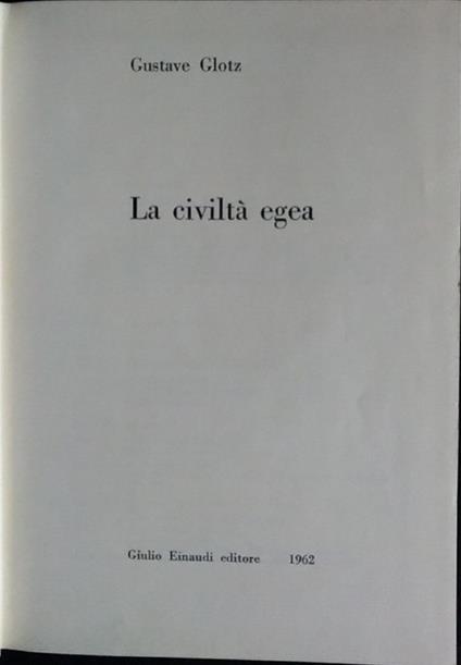 La civiltà egea - Gustave Glotz - copertina