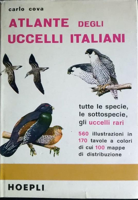 Atlante degli uccelli italiani - Carlo Cova - copertina