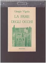 La Fame Degli Occhi