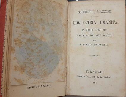 Dio, Patria, Umanità. Pensieri e giudizi raccolti dai suoi scritti per P. di Colloredo Mels - Giuseppe Mazzini - copertina
