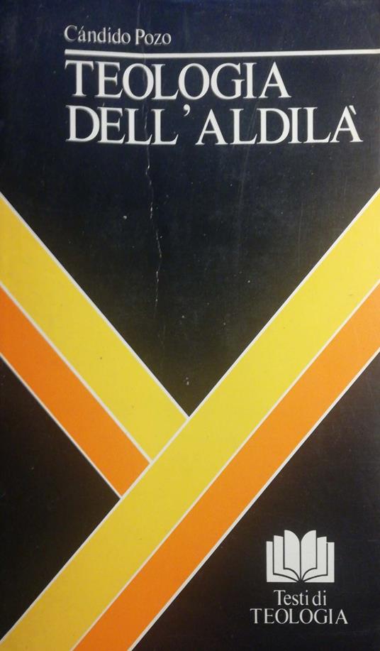 Teologia dell'adilà - Candido Pozo - copertina