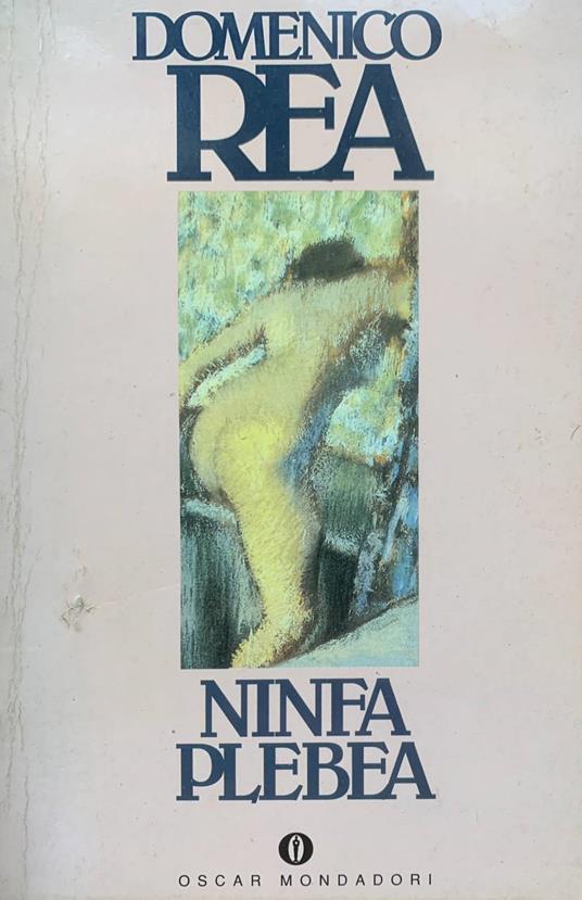 Ninfa plebea - Domenico Rea - copertina