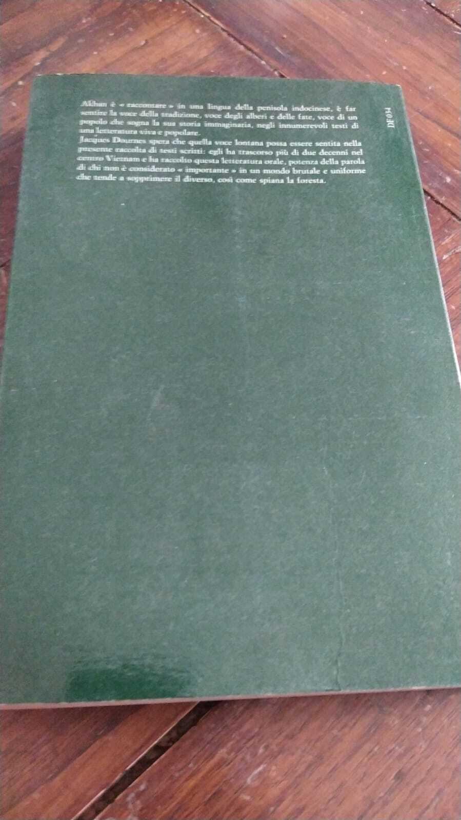 Akhan. Racconti orali della foresta indocinese