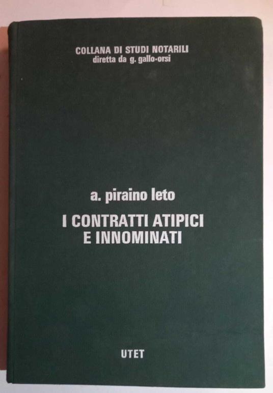 I contratti atipici e innominati - Angelo Piraino Leto - copertina
