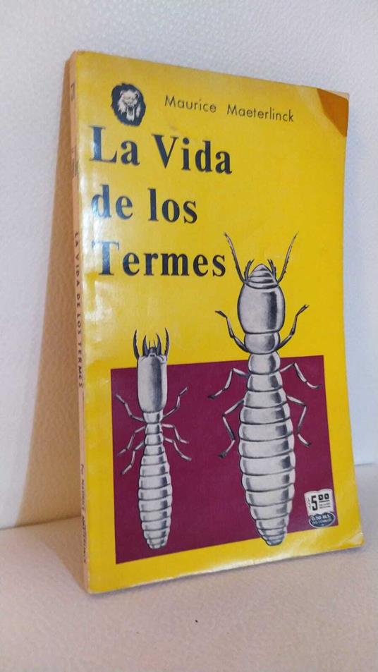 La Vida de los Termes - Maurice Maeterlinck - copertina