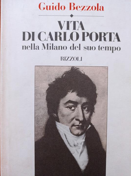 Vita di Carlo Porta - Guido Bezzola - copertina