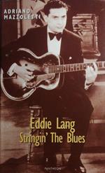 Eddie Lang, Stringin' The Blues
